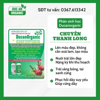 Phân hữu cơ DUCANORANIC bộ phun chuyên thanh long