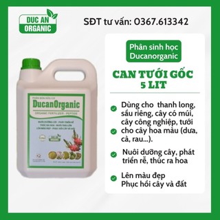 Phân hữu cơ ducanorganic can tưới gốc 5lit