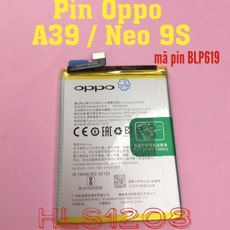 Pin Oppo A39 / Neo 9S Zin mới / BLP619 2900mAh