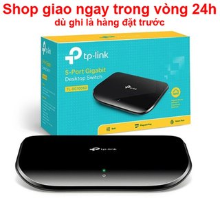 Switch 5 Cổng Gigabit TP-Link, bộ chia mạng cổng 1GB tốc độ cao