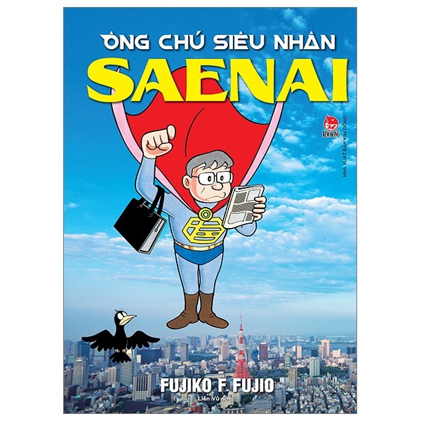 Truyện tranh Ông chú Siêu nhân Saenai (Fujiko F Fujio) - Tntmanga