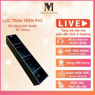  LỌC TRÀN NHỰA PVC CHO BỂ CÁ CẢNH - LỌC TRÀN TRÊN MÀU ĐEN. 