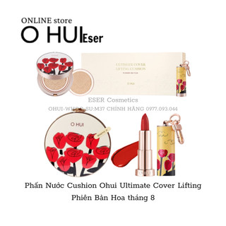 Phấn Nước Cushion Ohui Ultimate Cover Lifting Phiên Bản Hoa tháng 8_ESER cosmetic❤