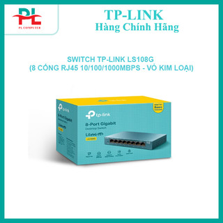 Thiết bị chuyển mạch switch tp-link ls108g 8 cổng rj45 10/100/1000mbps - hàng chính hãng