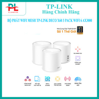 Bộ phát wifi mesh tp-link deco x60 3 pack wifi 6 ax5400 - hàng chính hãng