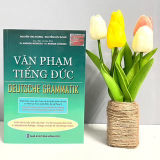 Sách - Văn Phạm Tiếng Đức - Deutsche Grammatik (Kèm Theo 32 Trang Phụ Bản Màu)