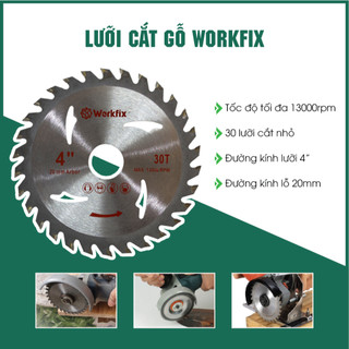 Lưỡi cắt gỗ cao cấp workfix 110mm hàng chính hãng