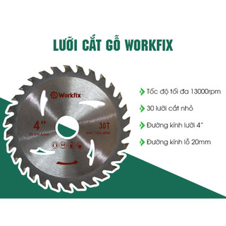 Lưỡi cắt gỗ cao cấp WORKFIX 110MM hàng chính hãng