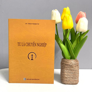 Sách - tu là chuyển nghiệp