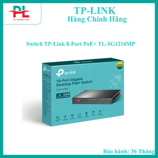 Switch TP-Link 8-Port PoE+ TL-SG1210MP - Hàng Chính Hãng