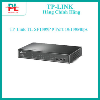 Switch tp-link tl-sf1009p 9-port 10/100mbps with 8-port poe+ - hàng chính hãng