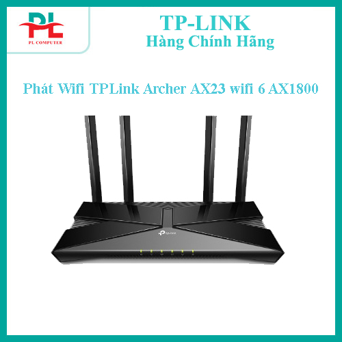  Phát Wifi TPLink Archer AX23 wifi 6 AX1800 - Router Wifi B G N Ac 2.4ghz 5ghz Băng Tần Kép - Hàng Chính Hãng 