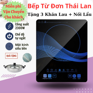 Bếp từ đơn cảm ứng thái lan, bếp lẩu điện đa năng tặng kèm nồi chống khê