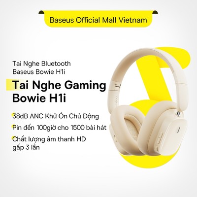[Outlet S1] Tai Nghe Baseus Bowie H1i Âm Thanh 100 giờ Bluetooth 5.3 38db ANC Khử Tiếng Ồn Hi-Res 3D
