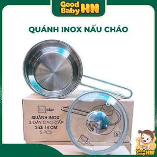 Quánh inox nấu cháo, chảo inox nấu cháo cho bé hàng xịn - E62