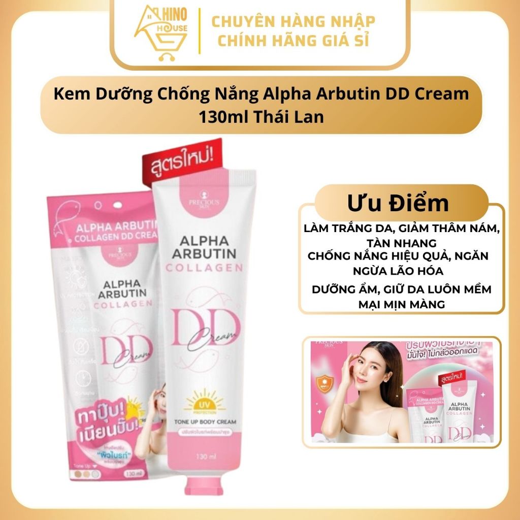 Kem Dưỡng Alpha Arbutin DD Cream SPF50 130ml Thái Lan Hỗ Trợ Makeup Da, Chống Nắng Body - Hinohouse