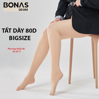  Tất quần Bigsize loại dày 80D giữ ấm che khuyết điểm định hình dáng BONAS CHÍNH HÃNG ZY7015 