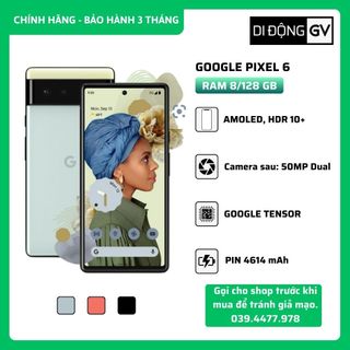 Điện thoại google pixel 6 2sim - ram 8/128 gb bản quốc tế - pin trâu - camera sắc nét