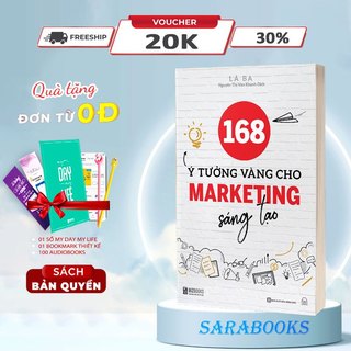 Sách - 168 ý tưởng vàng cho marketing sáng tạo - nguyên tắc cơ bản của quảng cáo marketing sáng tạo pabooks