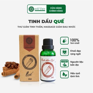 Tinh dầu Quế Nguyên Chất Đất Việt xông thơm phòng, massage giảm đau