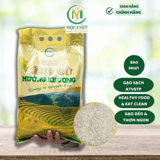 Gạo séng cù Mường Khương dẻo, thơm xát mộc, gạo séng cù tươi Mộc Việt giàu dinh dưỡng túi 5kg