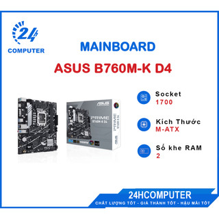 Mainboard asus prime b760m-k d4 new bảo hành chính hãng