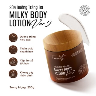 Sữa dưỡng trắng da milky body lotion Freshity 250g (BẢN MỚI)