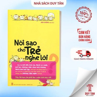 Sách - Nói sao cho Trẻ nghe lời - Minh Long Book