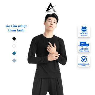 Áo giữ nhiệt nam AZILA thun lạnh thể thao co giãn 4 chiều Thoải mái hoạt động giữ ấm cơ thể, chất đẹp hàng Việt Nam