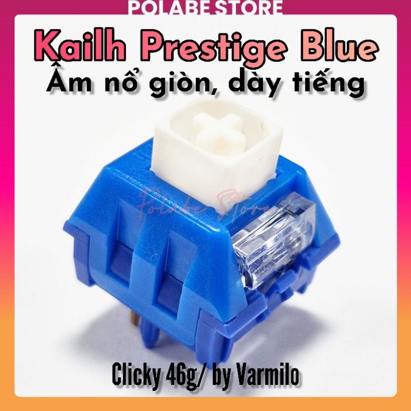 Kailh Box Prestige Blue Clicky Switch Công Tắc Bàn Phím Cơ Polabe Store