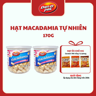 Hạt Macadamia mắc ca sống tự nhiên nhập khẩu ăn vặt 170g Dan D Pak