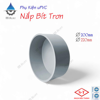 Nắp bít trơn phi 200, 220mm. hàng chính hãng - nhựa siêu thành