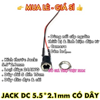 Jack dc 5.5*2.1mm có dây