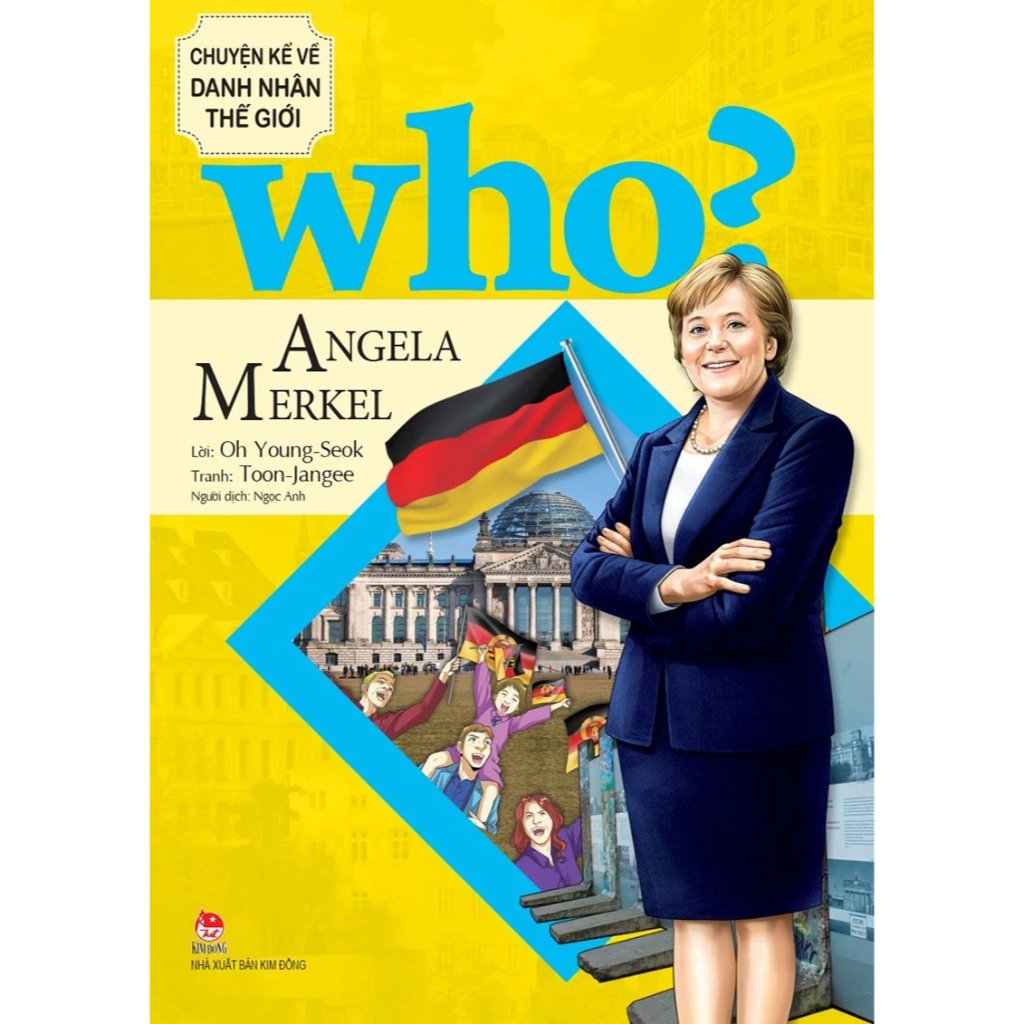 Sách - Who? Chuyện kể về danh nhân thế giới - Angela Merkel