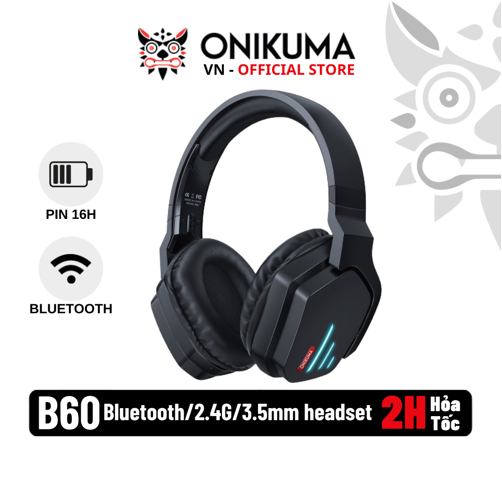 ONIKUMA B60 - Tai nghe chuyên dụng gaming - Hai chế độ bluetooth / cắm dây 3.5mm - Led RGB có micro