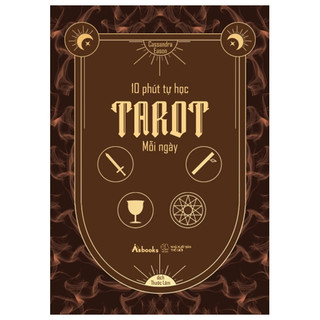 Sách AZ - 10 Phút Tự Học Tarot Mỗi Ngày