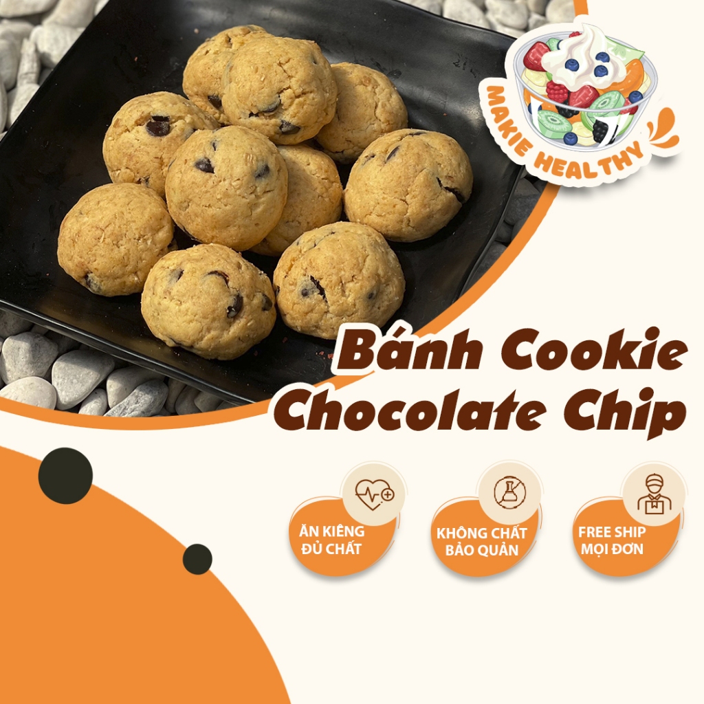 Bánh cookie chocolate chip Makie Healthy, Bánh quy bột nguyên cám dinh dưỡng eatclean