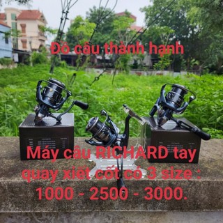  Máy Câu Lure Ca Cấp RICHARD  - Sản Phẩm Đẹp Tay Quay Siết Cốt - Giá Rẻ  E về 3 Size 1000 - 2500 - 3000. 