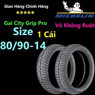 1  Vỏ Michelin City Grip Pro SIZE 80/90-14 - Tặng1 CHAI dưỡng Vỏ Chuyên Dụng