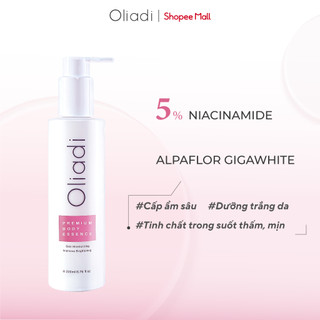 [SERUM BODY] - Tinh Chất Dưỡng Trắng Cấp Ẩm Da Toàn Thân Oliadi PREMIUM BODY ESSENCE 200mL