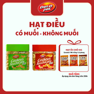 Hạt điều rang có muối, không muối ăn vặt giòn thơm, dinh dưỡng 500g Dan D Pak