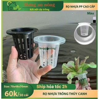 50 rọ nhựa trồng thủy canh bán thủy canh rau ăn lá size 70*48,5*70mm ( xem trong mô tả )