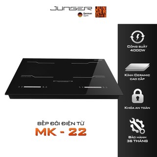 Bếp từ đôi junger mk-22 4000w tích hợp khóa phím an toàn hàng chính hãng bảo hành 36 tháng