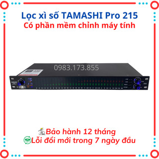 Lọc xì số tamashi pro 215 có phần mềm,lọc tiếng cực hay loại bỏ tạp âm nâng bass treble mạnh.