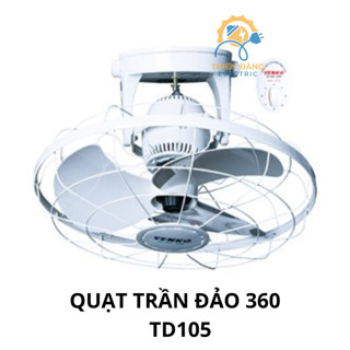 TD 105 - QUẠT TRẦN ĐẢO 360 ĐỘ SENKO , CÔNG SUẤT 47W, BH 24 THÁNG - [ĐIỀU KHIỂN BẰNG HỘP SỐ]