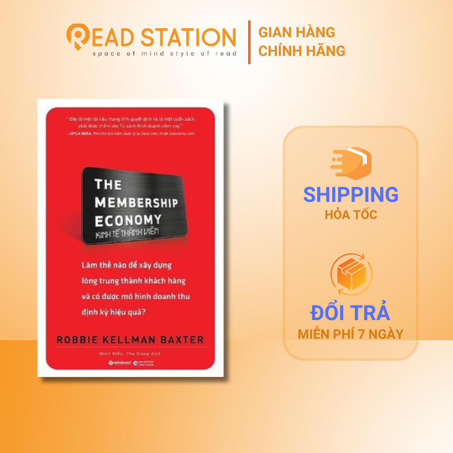 Sách - The Membership Economy - Kinh Tế Thành Viên