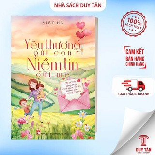 Sách - yêu thương gửi con - niềm tin gửi mẹ - phụ nữ