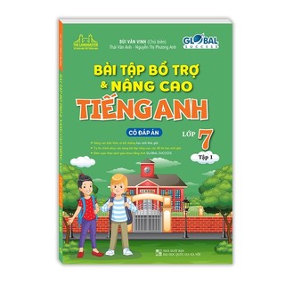 Sách - GLOBAL SUCCESS Bài tập bổ trợ và nâng cao tiếng anh lớp 7 tập 1 ( đáp án)