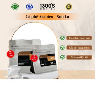 CÀ PHÊ ĐẶC SẢN SƠN LA - 1300'S- (100g-250g-700g)