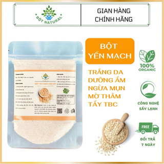 Bột Yến Mạch 500Gr Dưỡng Trắng Da, Mờ Thâm, Giữ Ẩm